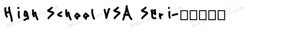 High School USA Seri字体转换